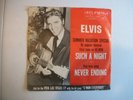 ELVIS PRESLEY-NEVER ENDING/ SUCH A NIGHT-SUMMER VACATION SPECIAL-45 RPM RECORD
