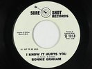 R&B Soul 45 - Bonnie Graham - I Know It Hurts You - Sure Shot - mp3