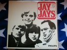 JAY JAYS - DUTCH GARAGE PROG - 1.th PRESSING, QL 625 819 MONO RECORDING - 1966