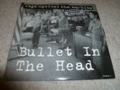 RAGE AGAINST THE MACHINE-Bullet In The Head VINYL 7