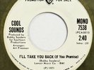 COOL SOUNDS I’ll Take You Back WARNER BROS. 45 sweet soul NM HEAR