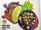 La Fresa Acida ?– La Fresa Acida LP Mexico 1973 RCA Victor Promo Los Zignos