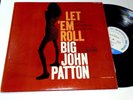 BIG JOHN PATTON OG NM USA BLUE NOTE MONO LP LET EM ROLL BLP 4239 GRANT GREEN