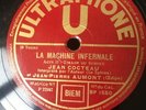78 RPM JEAN COCTEAU & JEAN PIERRE AUMONT la machine infernale ULTRAPHONE BP 1550