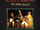 FLECK,BELA & DIABATE,TOUMANI-RIPPLE EFFECT (US IMPORT) VINYL LP NEW