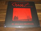 CHAOS Z - 45 Jahre ohne Bewährung  2LP