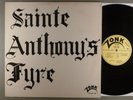 Sainte Anthony's Fyre  Self-Titled   RARE  Zonk Private Hard Psych; Blues Rock