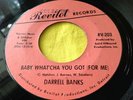 1966 Soul 45 : Darrell Banks   Baby What'Cha You Got For Me   Revilot RV 203