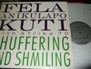 FELA KUTI : SUFFERING AND SMILING LP 1985 CELLULOID FRANCE