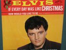 Elvis Presley RCA 47-8950 If Every Day Was Like Christmas PROMO 45 W/ Sleeve