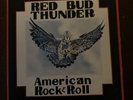 Red Bud Thunder - American Rock & Roll - 1980 First Press EX/EX