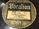 BLUES 78 Evelyn Thompson SOMEDAY SWEETHEART/PAPA DOWN NEW ORLEANS Vocalion 1075
