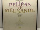 DEBUSSY pelleas et melisande / CLUYTENS - LOS ANGELES / French  FALP 466-8