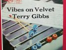 VINTAGE NM LP VIBES ON VELVET TERRY GIBBS, INNER SLEEVE  MERCURY EmArcy MG 36064
