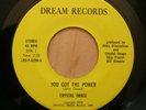 JOHN COVERT & CRYSTAL IMAGE you got the power Dream 45 funk soul  NM