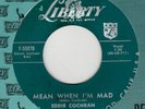 ROCKABILLY ORIG: EDDIE COCHRAN - Mean When I'm Mad/One Kiss LIBERTY