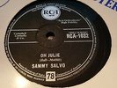 SAMMY SALVO OH JULIE & SAY YEAH RCA 1032