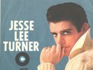JESSE LEE TURNER--PICTURE SLEEVE +45--(BABY PLEASE DON'T TEASE)--PS--PIC--SLV