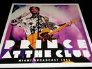 Prince - At The Club (2 LP set) Live Miami Broadcast 1994