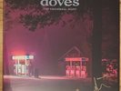 DOVES - THE UNIVERSAL WANT - DEEP RED ULTRA LIMITED HAND SIGNED VINYL LP. SEALED