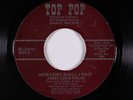 Funk/Sweet Soul 45 - James Lewis Fields - How Long Shall I Wait - Top Pop - VG++