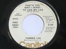Modern Soul 7” TOMMIE LEE - THAT’S THE WAY I WANT TO LIVE MY LIFE/DELTA QUEEN