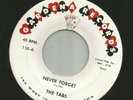 DOOWOP R&B bw ROCKER - TABS -  NEVER FORGET  - HEAR -1960 GARDENA