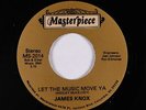Modern Soul Disco 45 - James Knox - Let The Music Move Ya - Masterpiece VG++ mp3