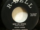 MAXINE HARRIS 45 Its a lonesome old town Now or Never RDELL soul popcorn Jr 1290