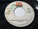 Rare / Jimmy Riley - Woman Gotta Have Love / Reggae  Micron  Label 7