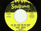 Northern Soul 45 - Burt Ward - I've Got Love - Soultown - NM Batman and Robin
