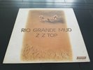 ZZ TOP, RIO GRANDE MUD,1972,LONDON XPS6129,VG+ NICE