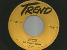 ROCKABILLY NEW BREED R&B - BIG DANNY OLIVER -  SAPPHIRE  - HEAR -1958 TREND