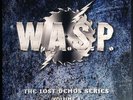 W.A.S.P. Lost Demos Series Vol.1 10