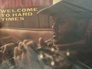 CROCKETT,CHARLEY-WELCOME TO HARD TIMES VINYL LP Used