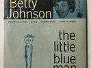 BETTY JOHNSON The Little Blue Man Atlantic EP 611 sealed