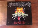 infernäl Mäjesty  infernal majesty lp ?– None Shall Defy signed like slayer