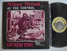 MIKEY DREAD  At The Control Dubwise DATC JA Orig + Rockers Dub Roots Reggae LP