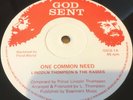 LINCOLN THOMPSON & THE RASSES   One Common Need   GOD SENT GDIS 1 12in EX+