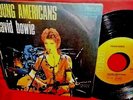DAVID BOWIE Young americans/Suffragette city 7