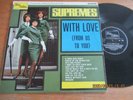 SUPREMES..WITH LOVE (FROM US TO YOU). UK 1ST ISSUE MOTOWN LABEL TML 11002