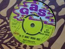 PAT KELLY IF IT DONT WORK OUT / I AM COMING HOME GAS 7
