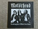Motorhead Leaving Here White Line Fever 7
