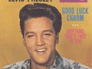 Deutsche Elvis Presley-Single - Good Luck Charm mit drei Tippfehlern, 47-7992