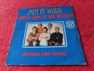 H249 - Men At Work ?– Who Can It Be Now? - CBS ?– A-12.1611 - Netherlands 1981
