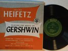 JASCHA HEIFETZ PLAYS GERSHWIN - 10 INCH 33 RPM MONO LP FROM THE 50’S W/MARKER