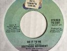 70s soul 45 SOUTHSIDE MOVEMENT Do It to Me  20TH CENTURY listen