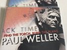 Paul Weller 7” Vinyl Find The Torch Burn The Plans X 2 Different Covers Mint