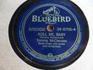 Delta Blues Bluebird 34-0706 Tommy McClennan ROLL ME BABY  78 rpm 1942 E