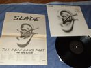 SLADE   till deaf do us part  1981- FIRST UK   PRESS- RCA   + POSTER -N/ MINT